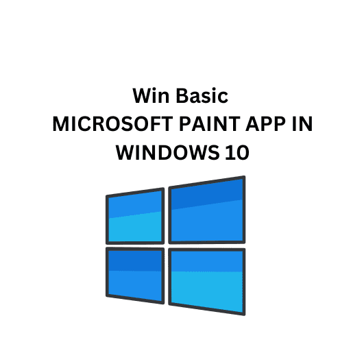 Win Basic 13.MICROSOFT PAINT APP IN WINDOWS 10